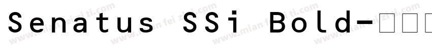 Senatus SSi Bold字体转换